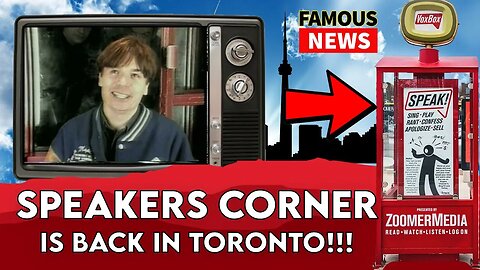 Speakers Corner is back in Toronto Called Vox Box | FAMOUS NEWS