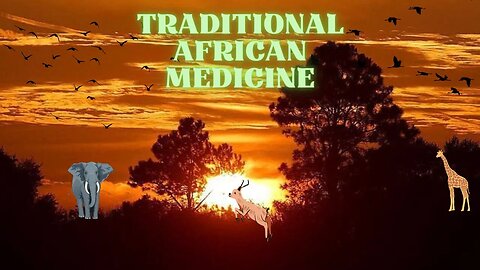 Traditional African Medicine