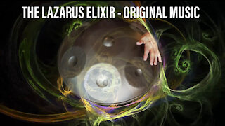 The Lazarus Elixir - Handpan Original Music