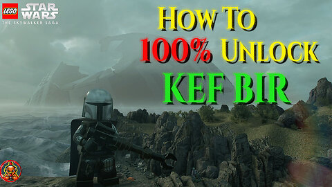 How to Unlock 100% on Kef Bif. Lego Starwars: the Skywalker Saga.