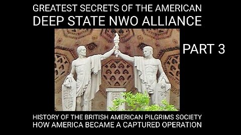 Greatest Secrets of the American Deep State Globalist NWO Alliance Exposed P3. Pilgrim's Back Nazis