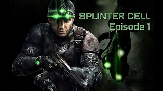 Splinter Cell 1 | Ep. 1