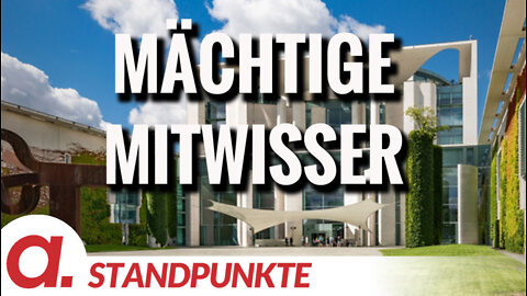 Mächtige Mitwisser | Von Markus Gelau