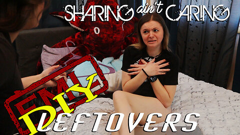 FML DIY LEftovers: Sharing ain't Caring (Notebook++Exclusive Preview)