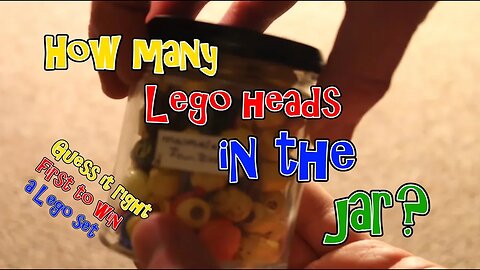 Win Lego - Guess how many heads in the jar!
