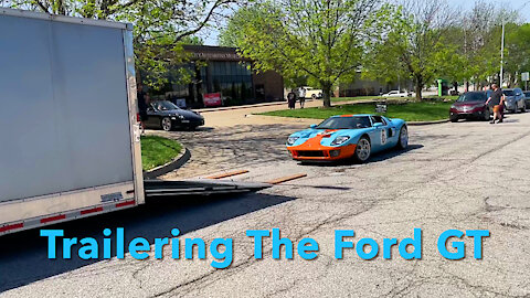 Trailering The Ford GT
