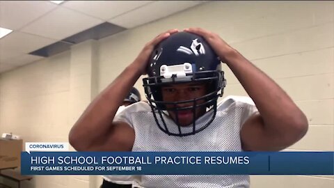 High school football practice resumes