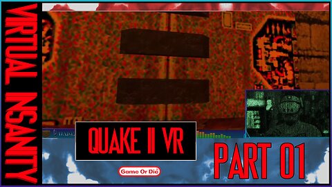 Virtual Insanity | Quake 2