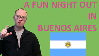 A FUN NIGHT OUT IN BUENOS AIRES - EPG EP 24