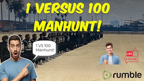 1 Versus 100 Player Manhunt!