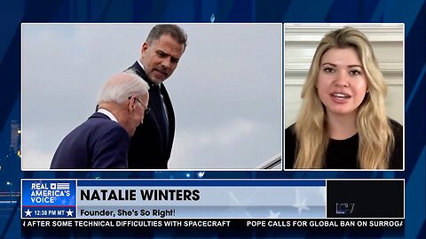 Natalie Winters: There are Lasting Ramifications from Hunter Biden’s Influence Peddling