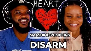 🎵 Smashing Pumpkins - Disarm REACTION