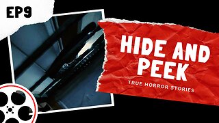 True Horror Stories POV - Hide and Peek