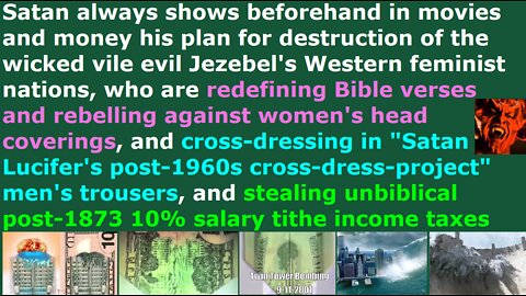 Satan always show beforehand in movies & money his destruction of Jezebel's Western feminist nations