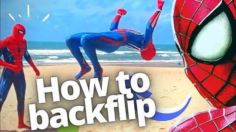 Como fazer um backflip com o homem aranha: tutorial prático para você se sentir super-herói