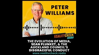 The Evolution Of Media, Sean Plunket And The Auckland Councils Disgraceful Conduct