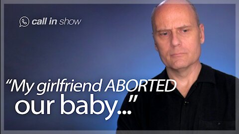 "MY GIRLFRIEND ABORTED OUR BABY!" Freedomain Call In