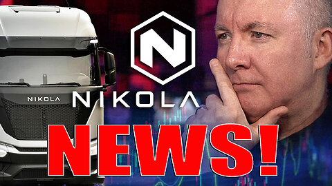 NKLA Stock - Nikola GOOD NEWS! - Martyn Lucas Investor