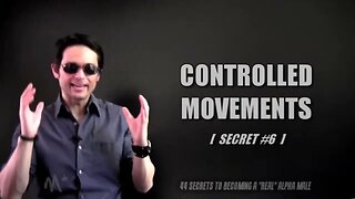 SECRET 6 CONTROLLED MOVEMENTS