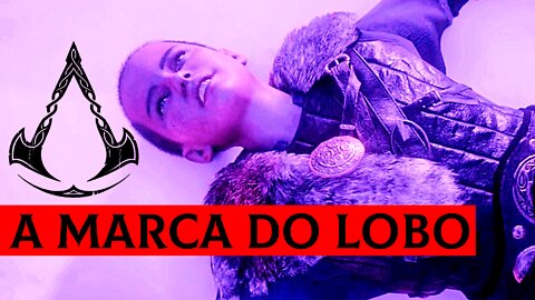 Assassins Creed Valhalla - A marca do Lobo