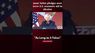 Janet Yellen pledges even more U S economic aid to Ukraine