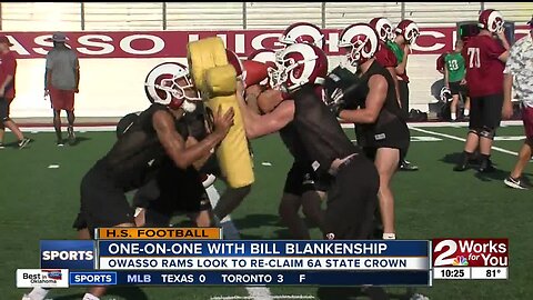 Jacob Tobey goes one-on-one with Bill Blankenship to preview Owasso Rams Football in 2019