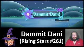 Dammit Dani (Rising Stars #261) [With Bloopers]