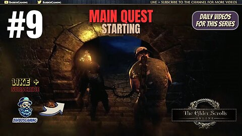 BarbosGaming plays The Elder Scrolls Online #9 Starting MAIN QUEST