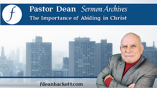 The Importance of Abiding in Christ
