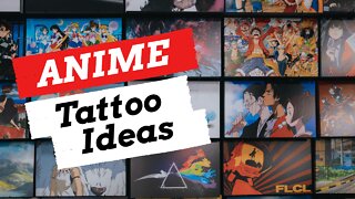 Anime Tattoo Ideas - Creative & Colorful Designs