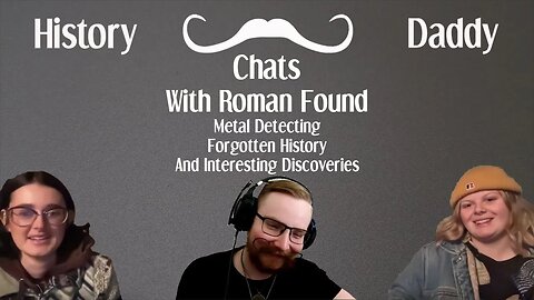 Daddy Chats With Roman Found | Metal Detecting, Forgotten History, And Interesting Discoveries