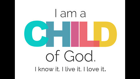 Your identity? A CHILD OF GOD