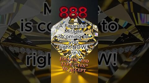 Angel Message 888: Financial Miracle is coming! #angelmessage #angelmessages #angelmessageforyou