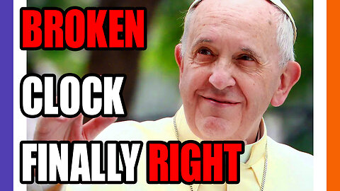 Pope Francis Is Right About Israel