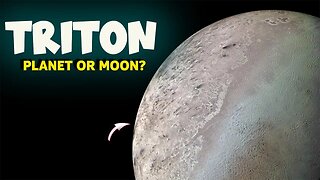 THE NEPTUNE MOON TRITON WAS FORMERLY A DWARF PLANET -HD