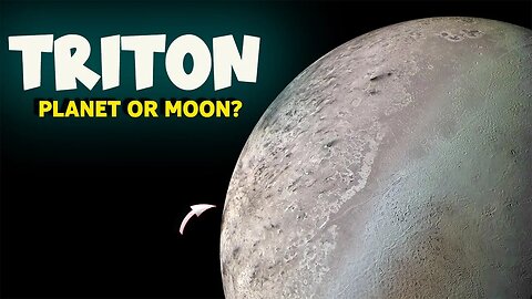 THE NEPTUNE MOON TRITON WAS FORMERLY A DWARF PLANET -HD