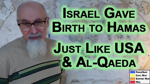 Do Not Forget That Israel Gave Birth to Hamas, Just Like the United States Gave Birth to Al-Qaeda