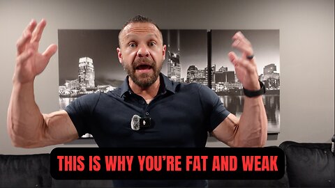 This is Why You're Fat and Weak