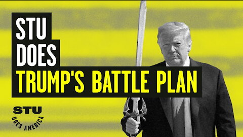 Stu Does Trump's Battle Plan: Beating Biden in 2020 | Guests: Robby Soave & Bridget Phetasy | Ep 88