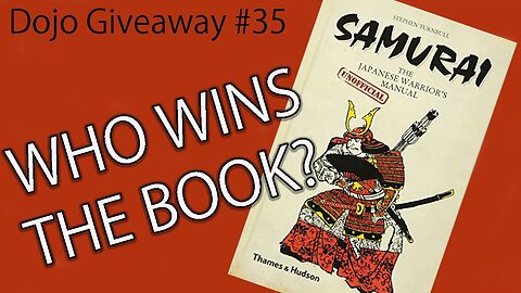 Dojo giveaway #35 Samurai Manual Hardcover Book