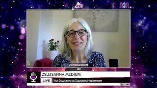 Zsuzsanna Medium - July 11, 2023