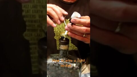 HOW TO Wire A Light Socket 💡 To Make Your Own A Bottle Lamp