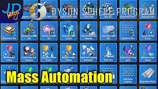 Mass Automation with Blueprints 🪐 Dyson Sphere Program 🌌 Let's Play, Early Access 🪐 S4 Ep22