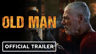 Old Man - Official Trailer