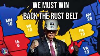 Republicans Must Win Back The Rust Belt