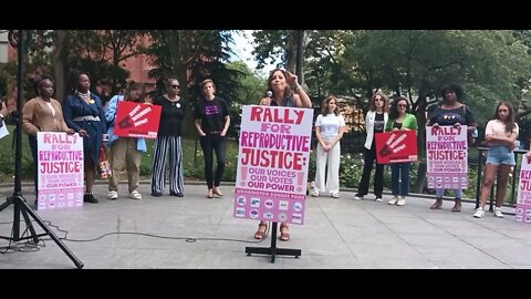 The Rally for Reproductive justice Our Voices Our Votes Our Power at Washington Square Park