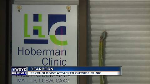 Dearborn Police investigating attack of psychologist at clinic