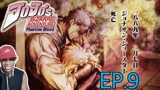 JoJo's Bizarre Adventure Phontom Blood ep 9 Reaction