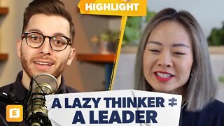 Why Lazy Thinkers Are Followers Not Leaders