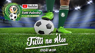 Tutti na Área#124 - 13h - Palmeiras pode ser campeão na próxima rodada